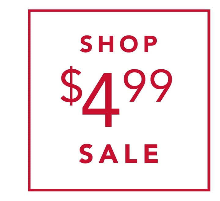 Shop $4.99 Sale