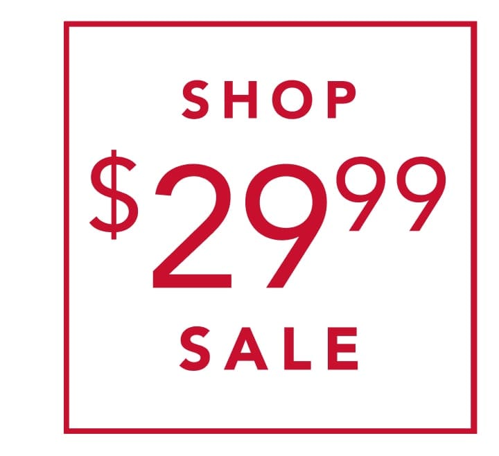 Shop $29.99 Sale