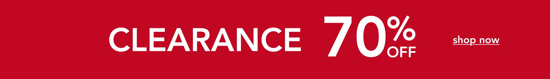 Clearance 70% Off. Shop Now.