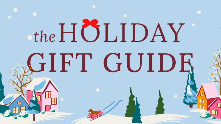 Holiday Gift Guide